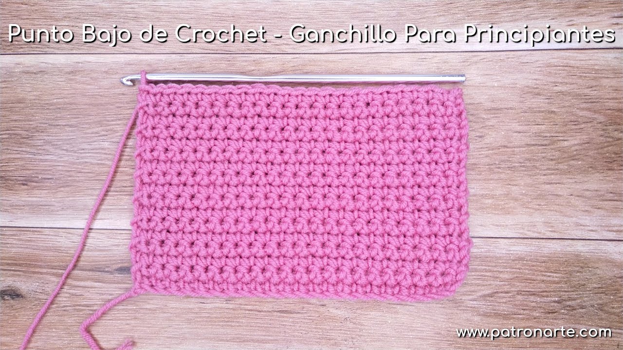 Punto Bajo de Crochet - Ganchillo Para Principiantes Paso a Paso Muy Detallado | Aprender Crochet