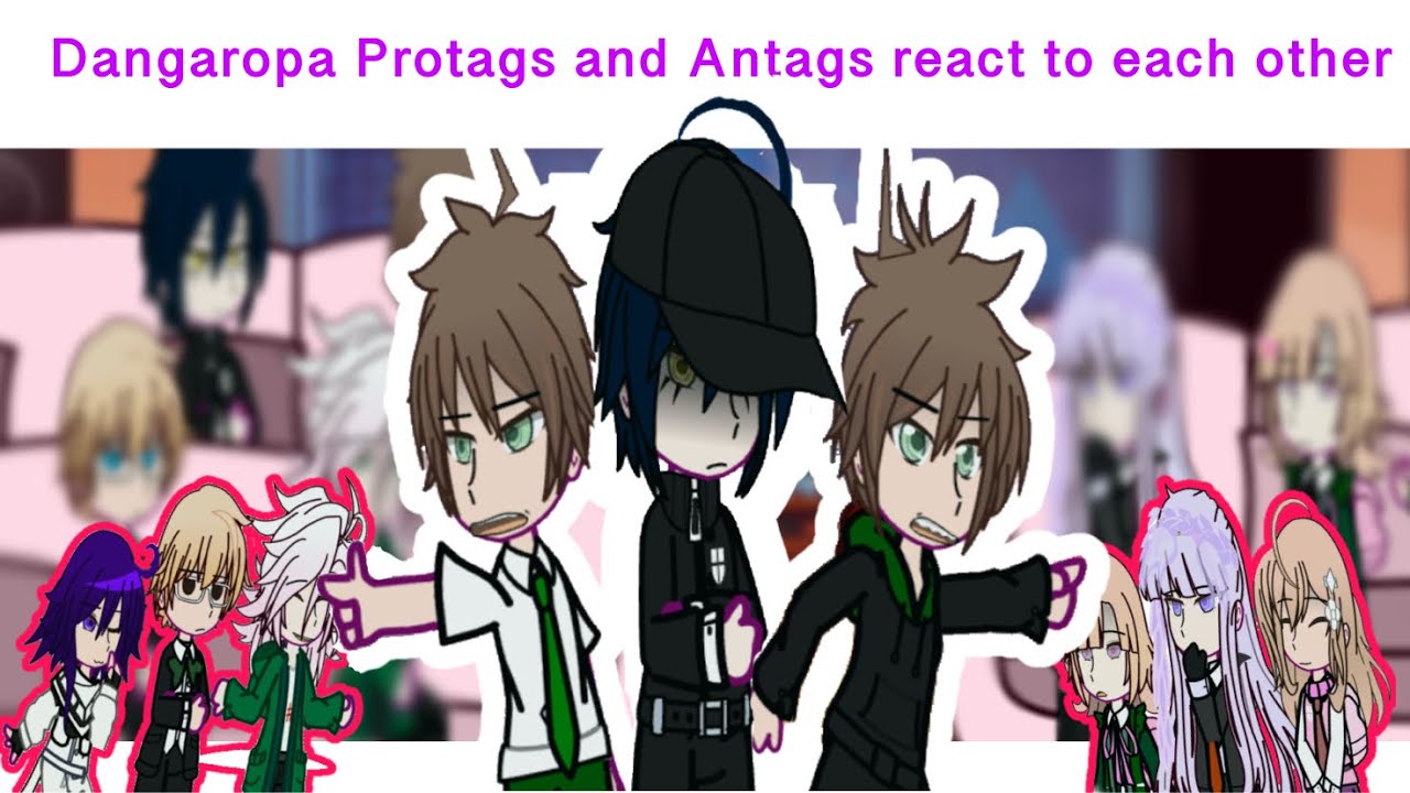 Danganropa Protagonists and Antagonist react to each other || INTRODUCTION || READ DESP/PIN COMMENT