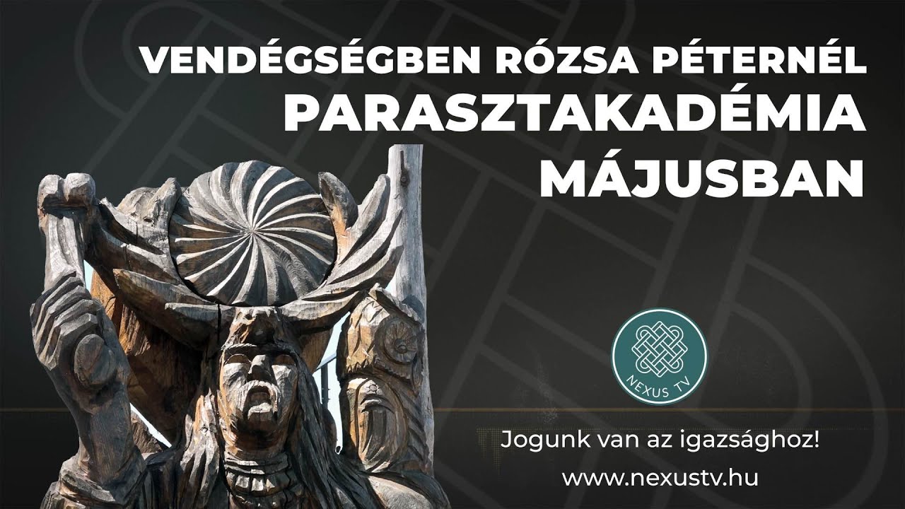 Vendégségben Rózsa Péternél - Parasztakadémia májusban