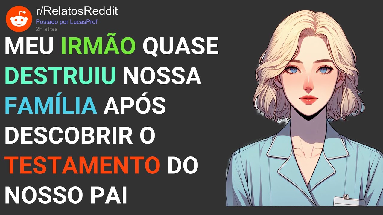 Heran&ccedil;a inesperada e revela&ccedil;&otilde;es deixaram todos n&oacute;s em choque... #reddit #relatos