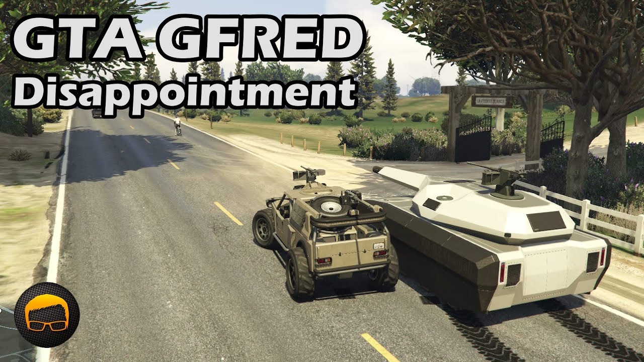 A Barrage Of Disappointment - GTA 5 Gfred №54