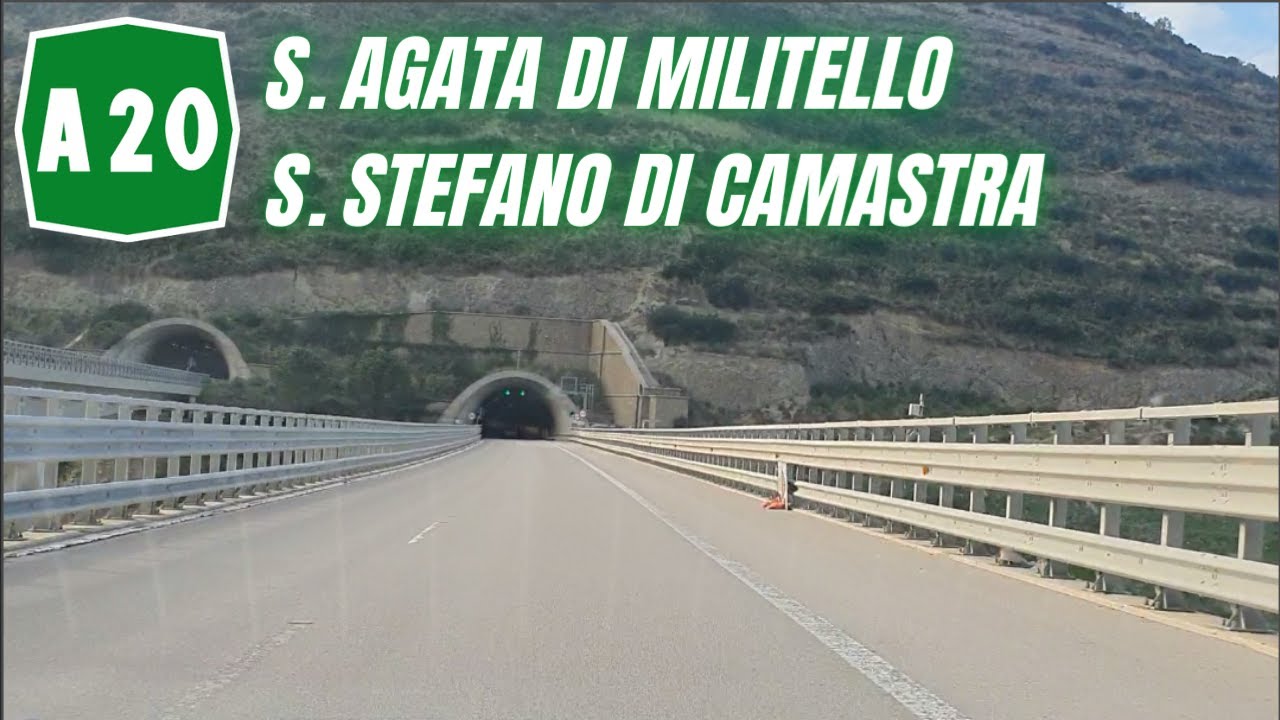 AUTOSTRADA A20 MESSINA-PALERMO | SANT'AGATA DI MILITELLO - SANTO STEFANO DI CAMASTRA
