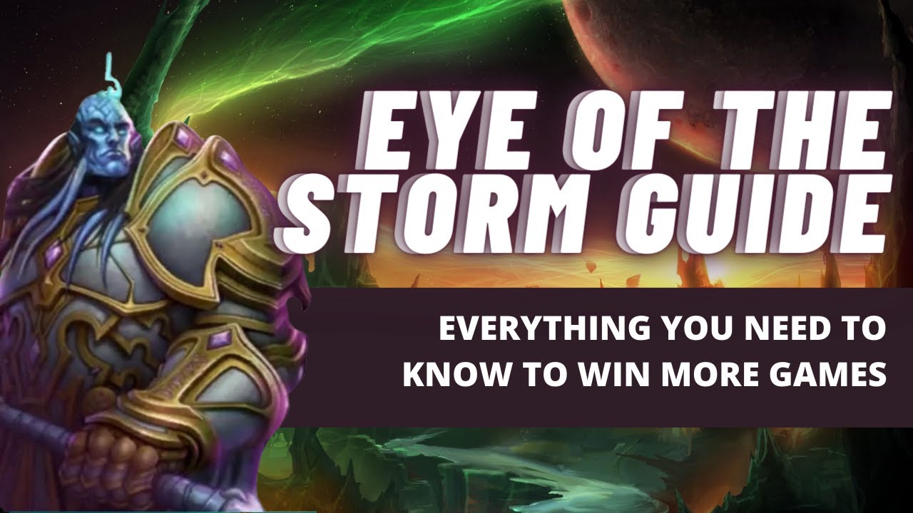 Eye Of The Storm: A Beginners Guide To Winning More Games