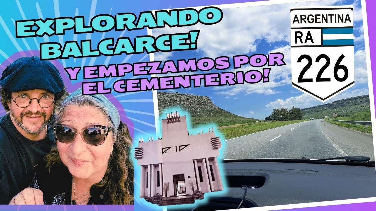 DEL MAR A LA SIERRA CAPITULO 3 - BALCARCE - RUTA 226 Y CEMENTERIO