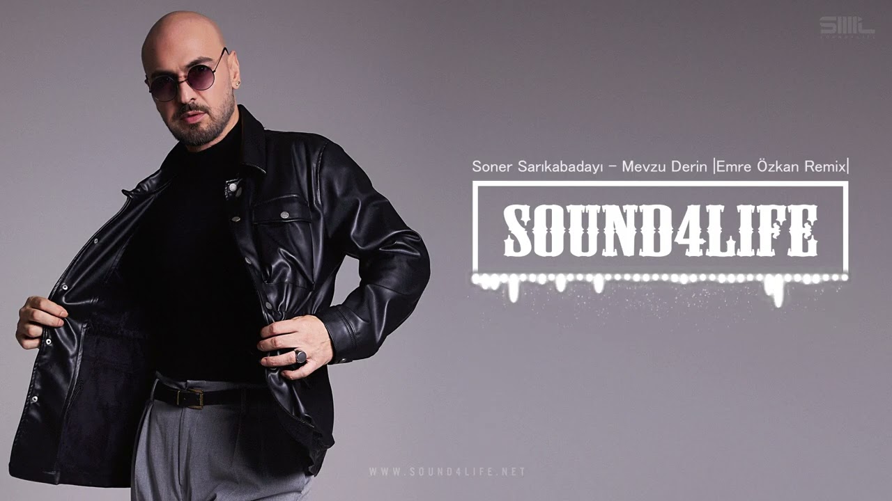Soner Sarıkabadayı - Mevzu Derin (Emre &Ouml;zkan Remix)