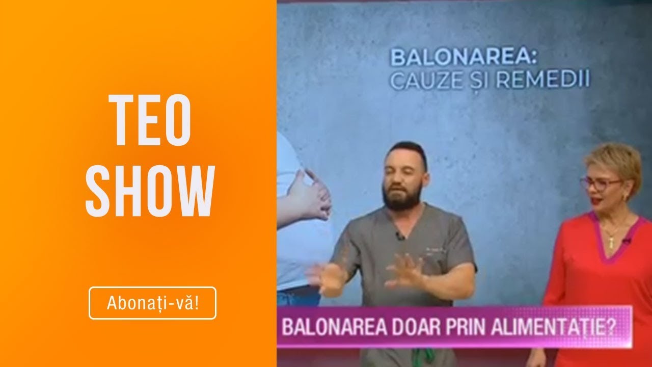 Teo Show (19.03.2019) - Cum tratati balonarea doar prin alimentatie! 