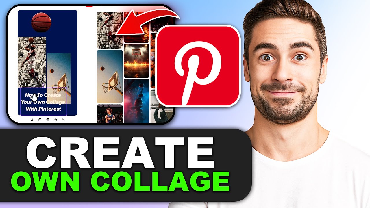How to Create Your Own Collage with Pinterest in 2026