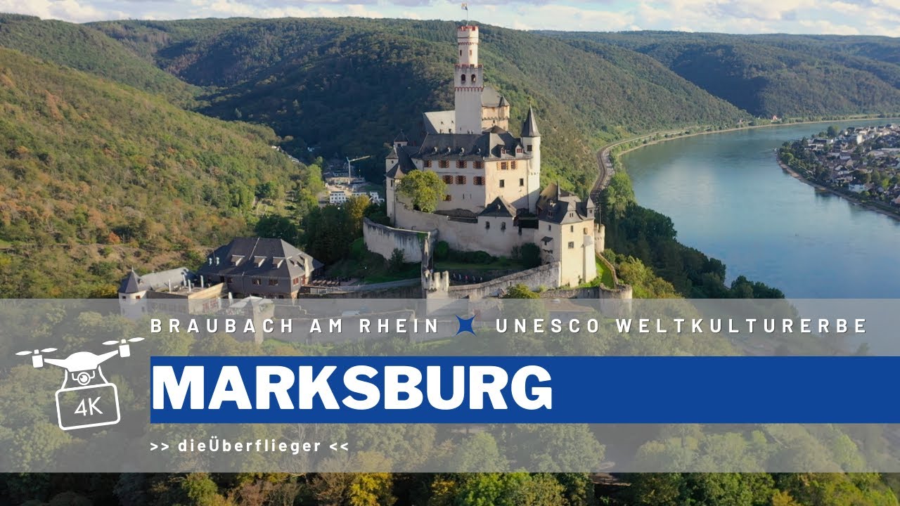 MARKSBURG | Braubach | UNESCO Weltkulturerbe | Castle | Drohne | 4K