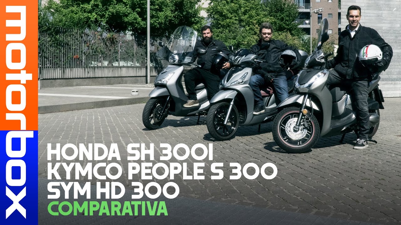 Honda SH 300i, Kymco People S 300, Sym HD 300 | Confronto tra scooter a ruote alte