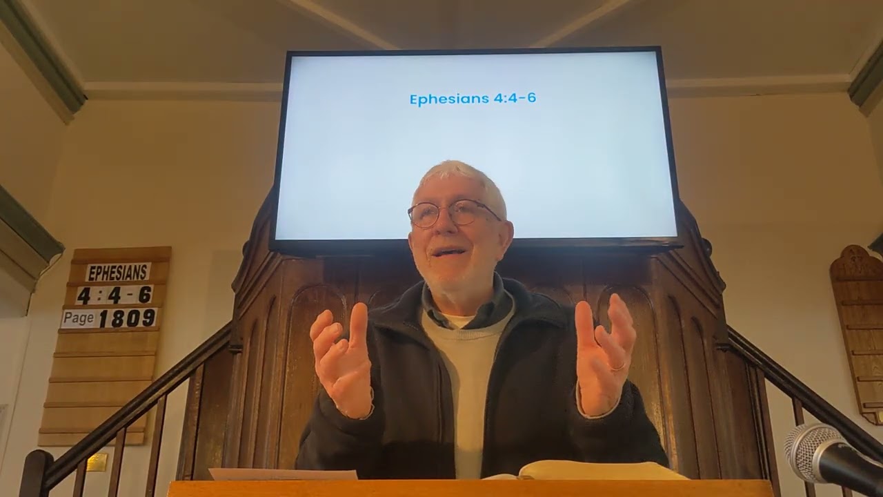1/02/2026. AM The Universal Church Ephesians 4:4-6 Peter Sammons.