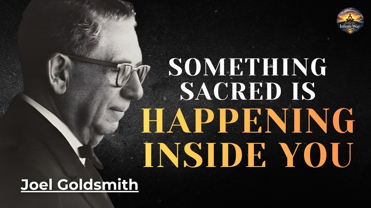 Joel Goldsmith: GOD SAYS, “SEE THIS NOW—IT’S TIME!”