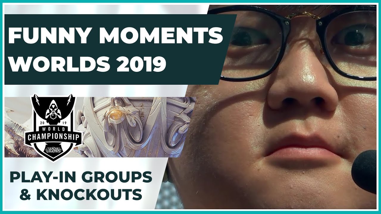 Funny Moments - Worlds 2019: Play-In Groups & Knockout Matches