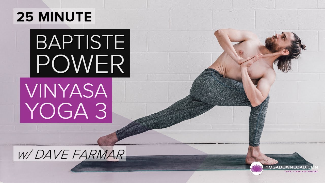Виньяса-йога Baptiste Power 3 — БЕСПЛАТНОЕ занятие 25 минут