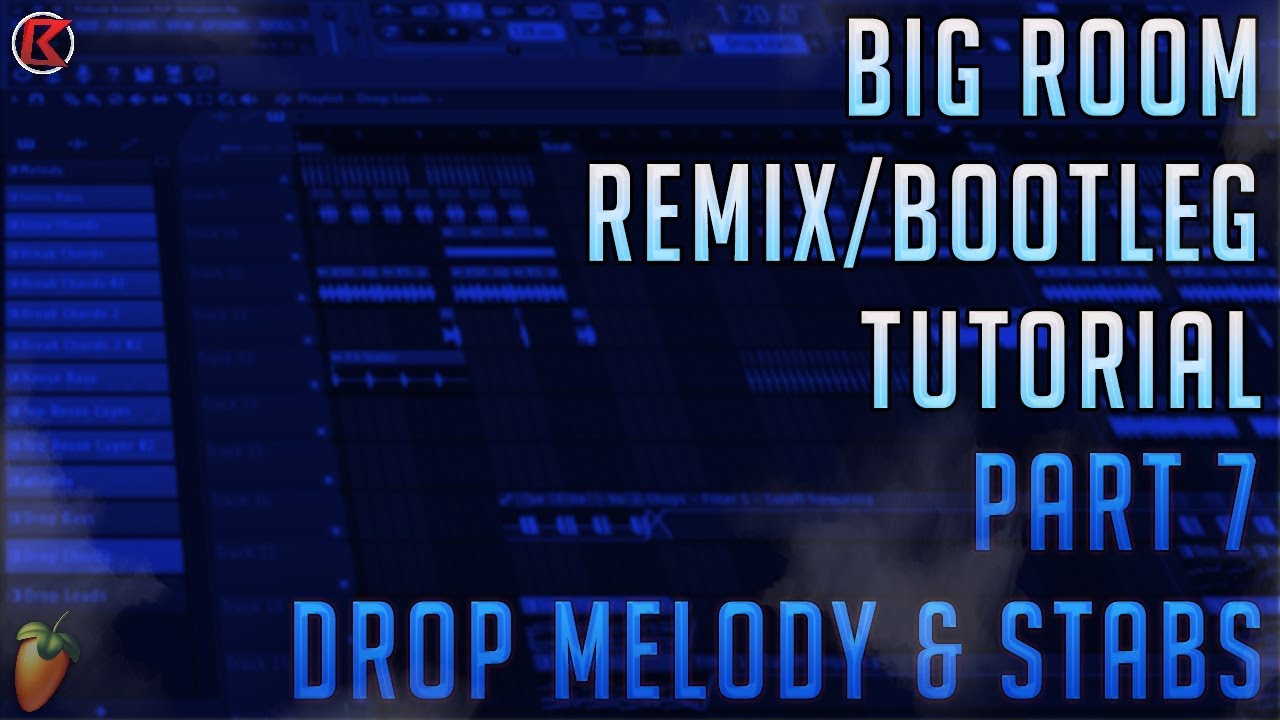 How To Make Big Room Bootleg | FL Studio 12 | 2019 [Part 7] (Drop Melody & Stabs)