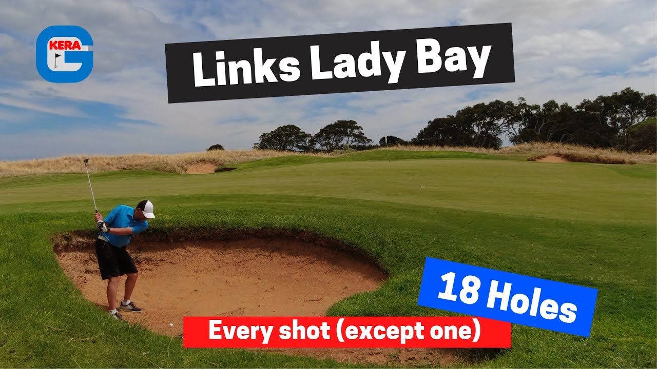 Links Lady Bay - Golf - January 3rd 2021