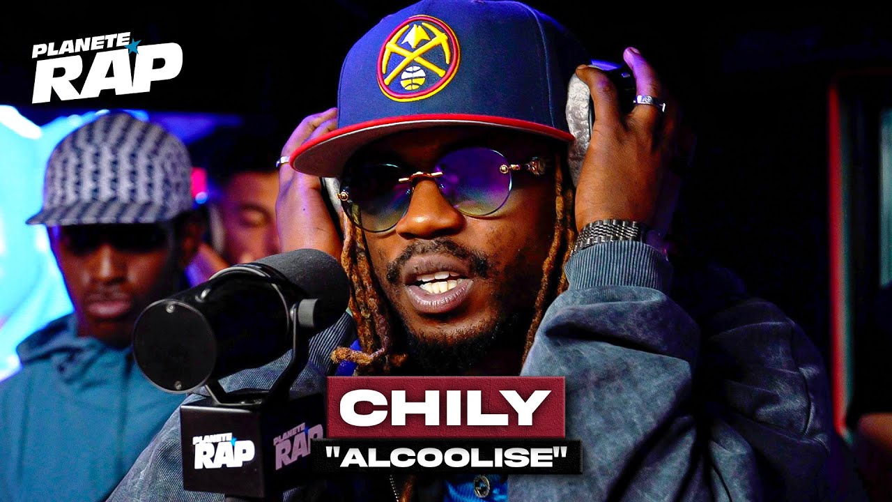 [EXCLU] Chily - Alcoolisé #PlanèteRap