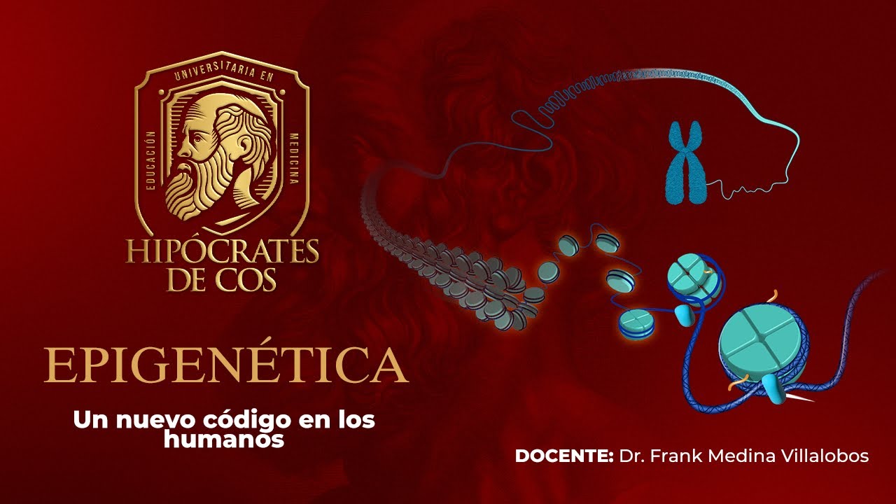 Epigenética | Conferencia Magistral de Medicina
