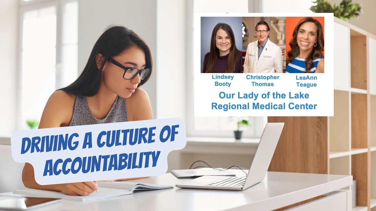 Driving a Culture of Accountability in Healthcare | Transforming Patient Safety with KaiNexus