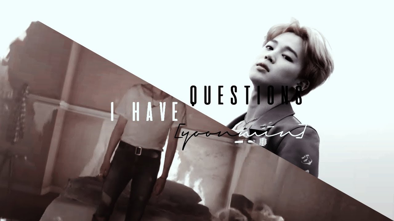 yoonmin — i have questions