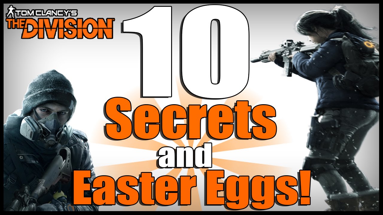 The Division Top 10 Secrets and Easter Eggs!