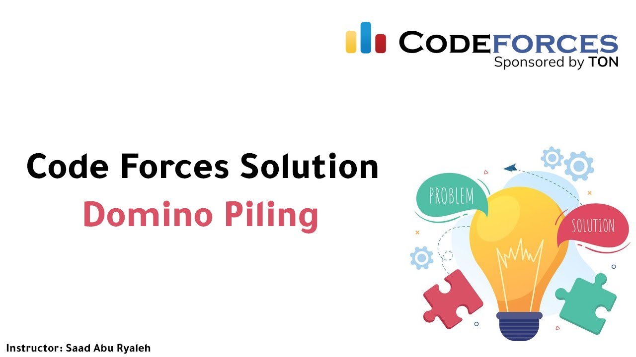 Mastering Problem Solving: A.Domino Piling| Codeforces Solutions & More!