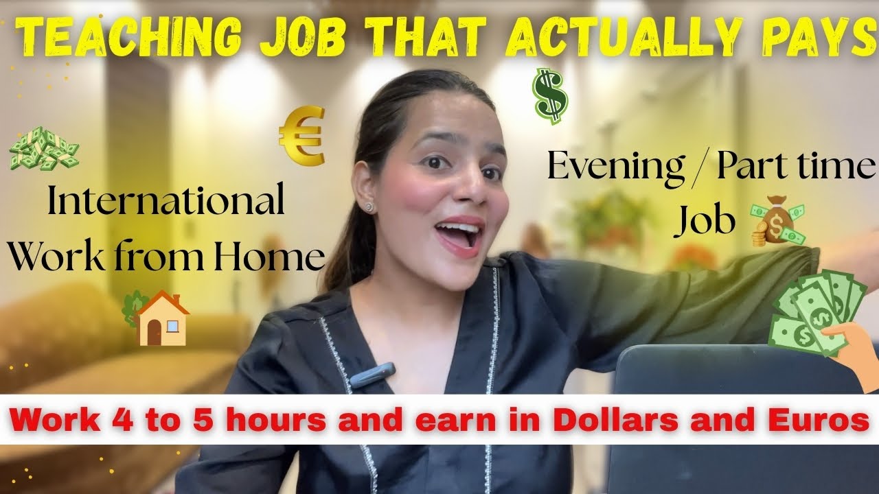 Teaching Job that Actually pays | International Part Time Work From Home | Earn In dollars and Euros