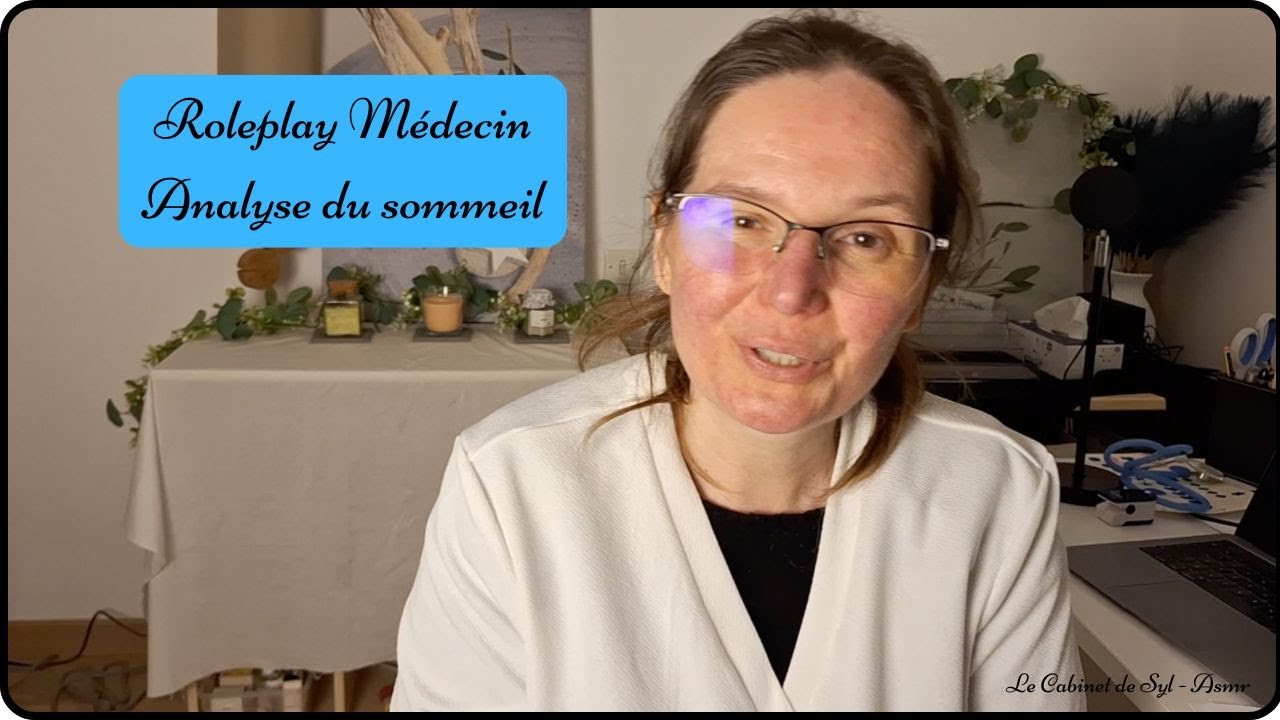 ASMR FR - Analyse du sommeil Roleplay - chuchotement