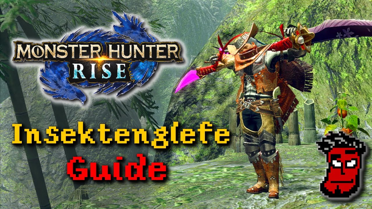Monster Hunter Rise: Insektenglefe (Insect Glaive) Guide / Tutorial | Gameplay [Deutsch German]