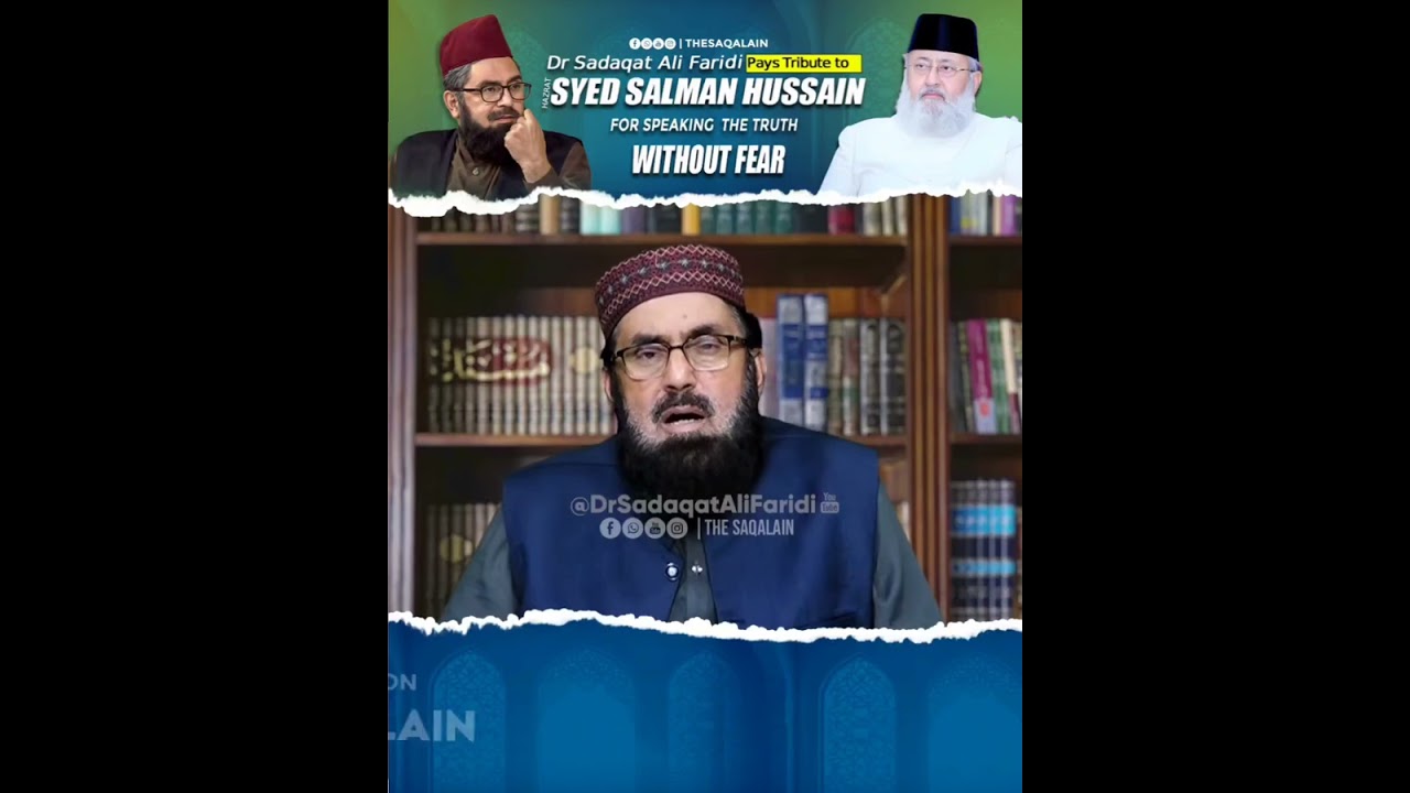 Dr Sadaqat ali Faridi sb Pays Tribute to Maulana Syed Salman Hussaini sb 