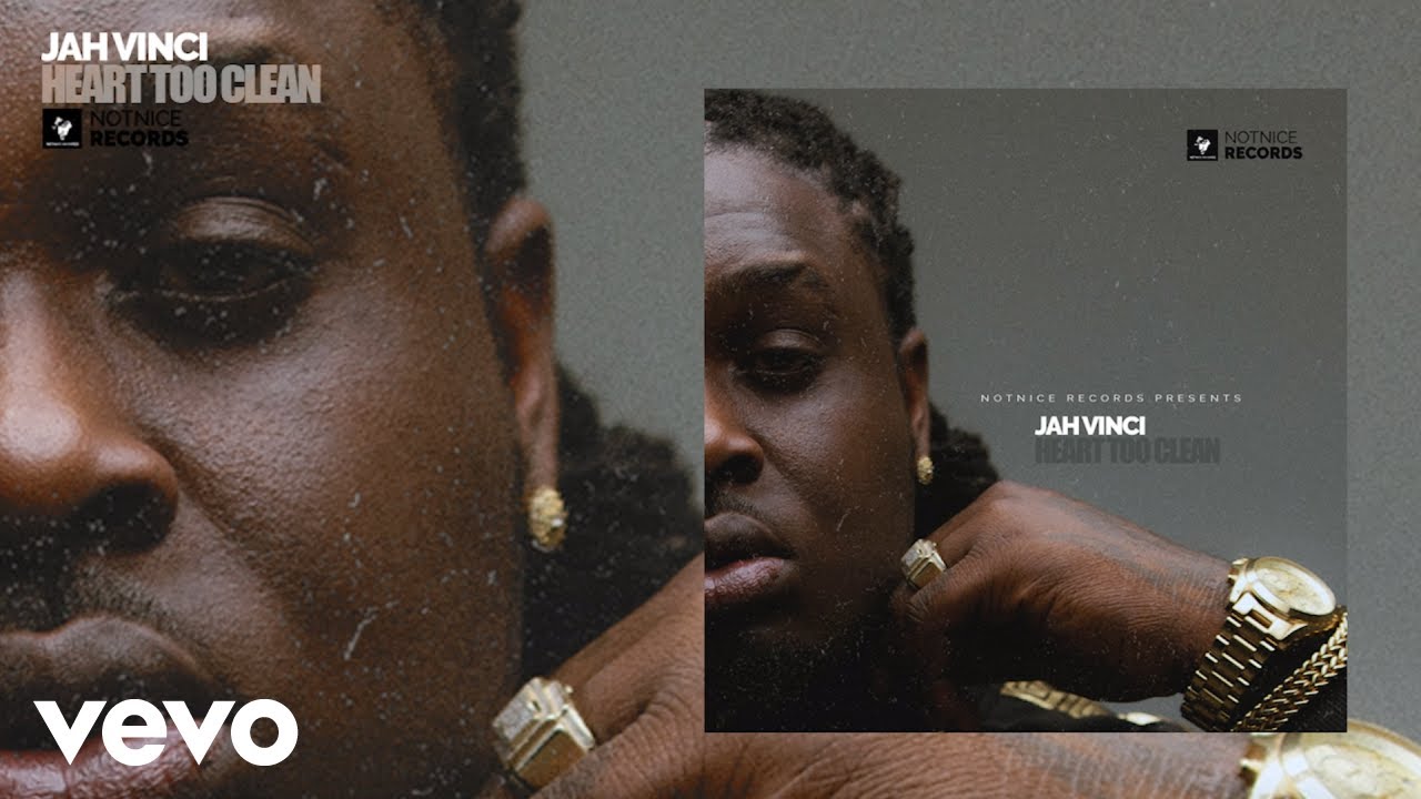 Jah Vinci - Heart Too Clean (Official Audio)