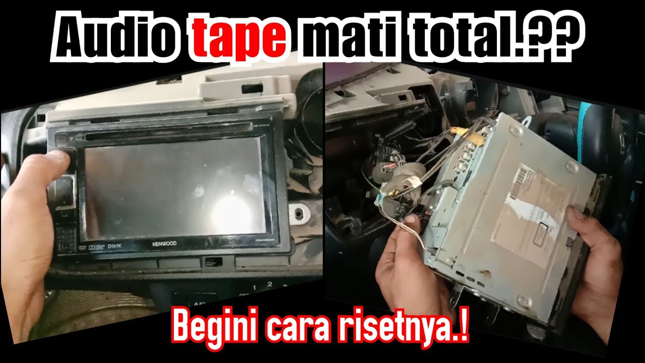 Cara mengatasi audio tape music mobil mati total
