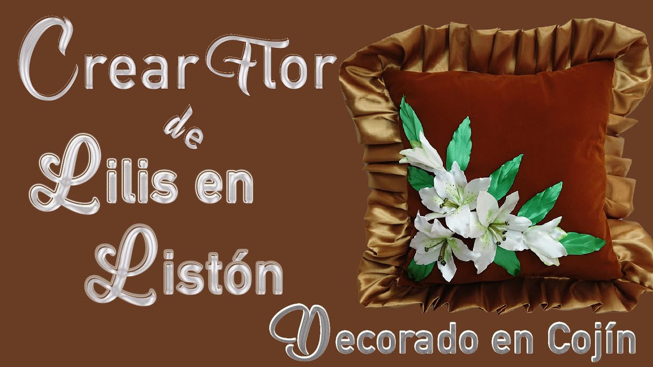 Crear flor de Lilis decorado en Cojín / ideas para crear flores de lilis