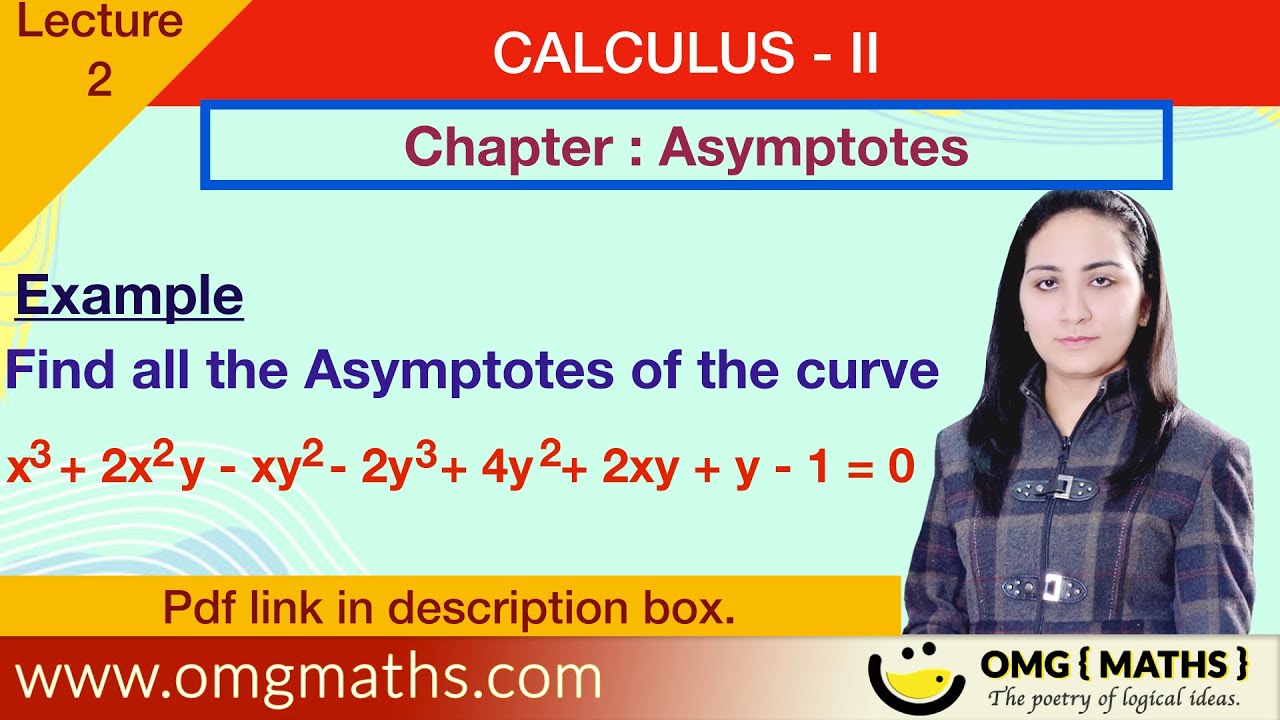 Oblique asymptotes | find Asymptotes of the curve | Asymptotes | Examples | Calculus 2 | Bsc