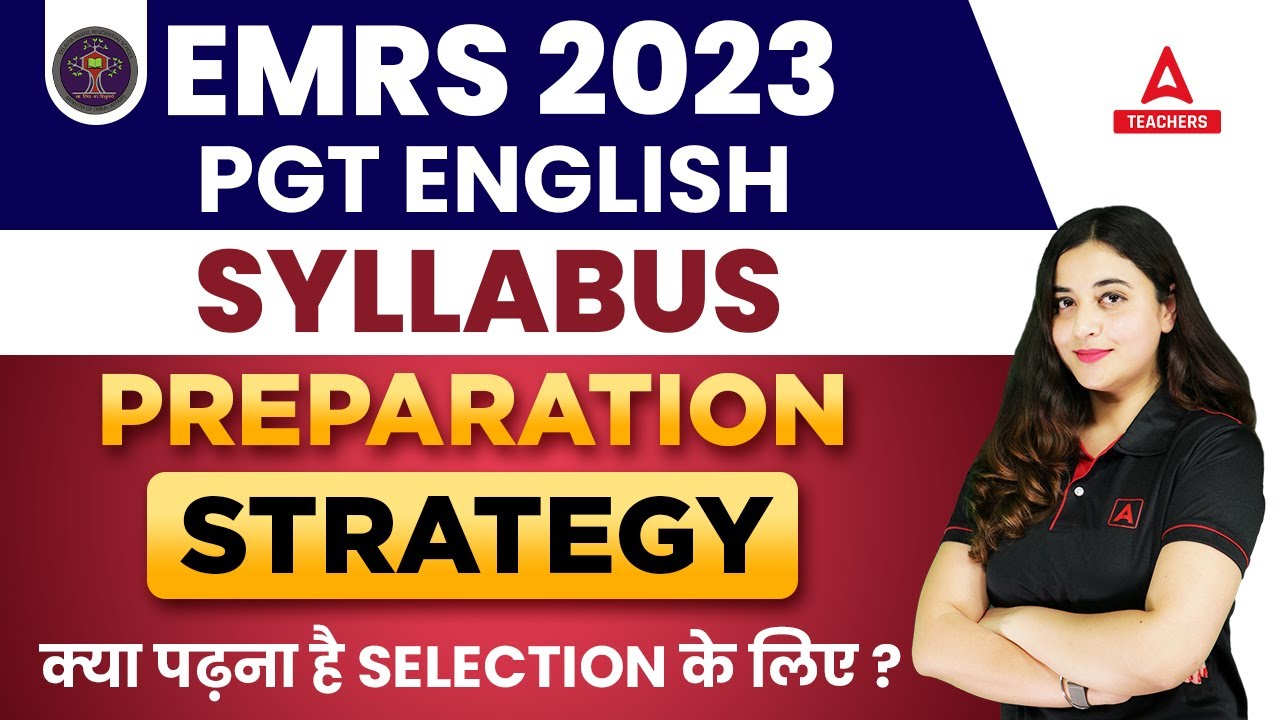 EMRS PGT English Syllabus & Preparation Strategy 2023 | EMRS Vacancy 2023