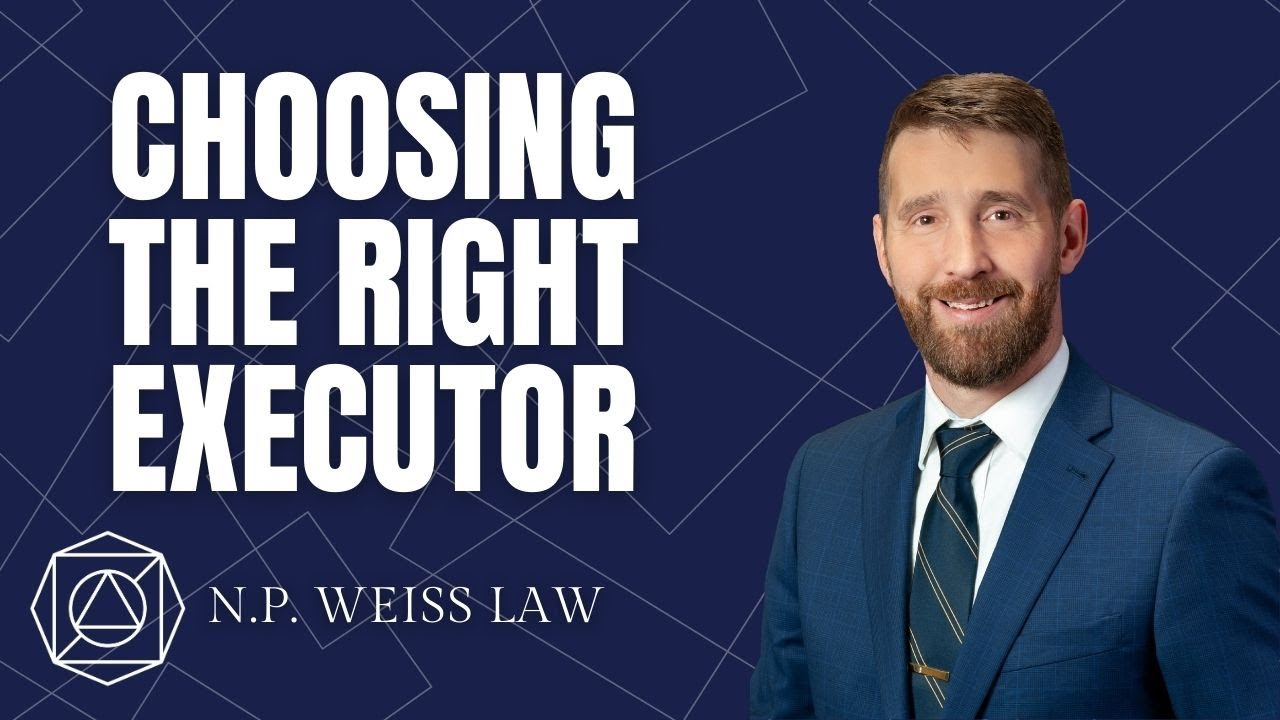 Who Should Be My Will Executor? Key Tips for Ohio Estate Planning