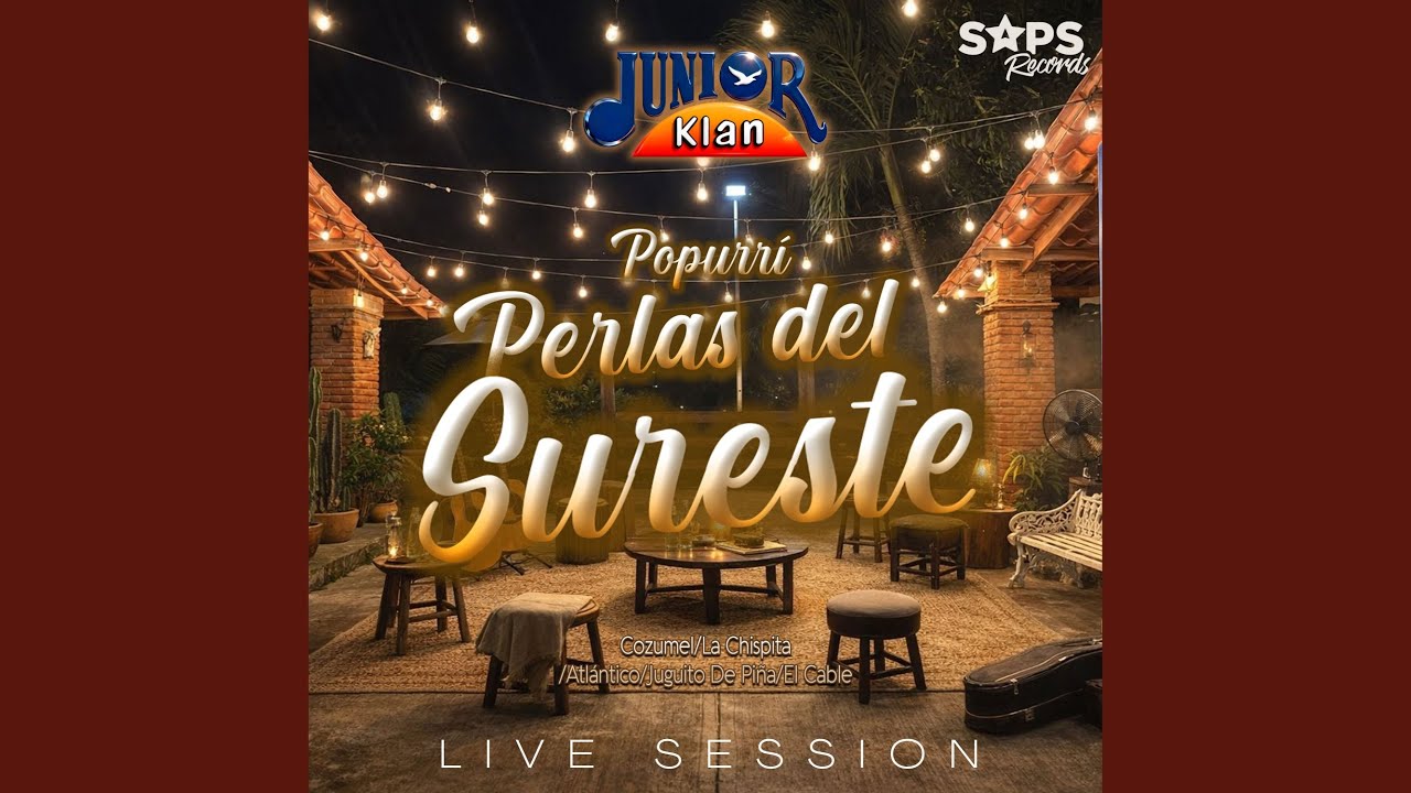 Popurrí Perlas del Sureste: Cozumel / La Chispita / Atlántico / Juguito de Piña / El Cable...