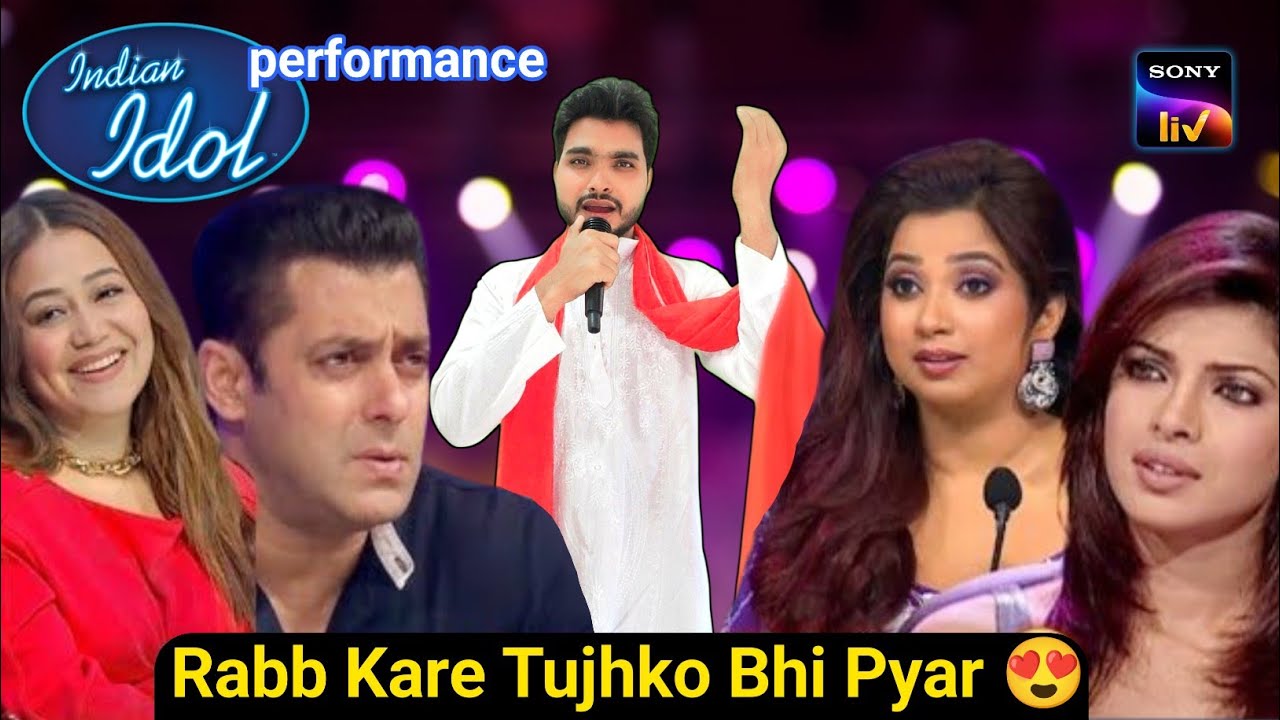 Salman sir का गाना indian idol में rabb kare tujko bhi pyar ho jaye | indian idol funny audition 😂
