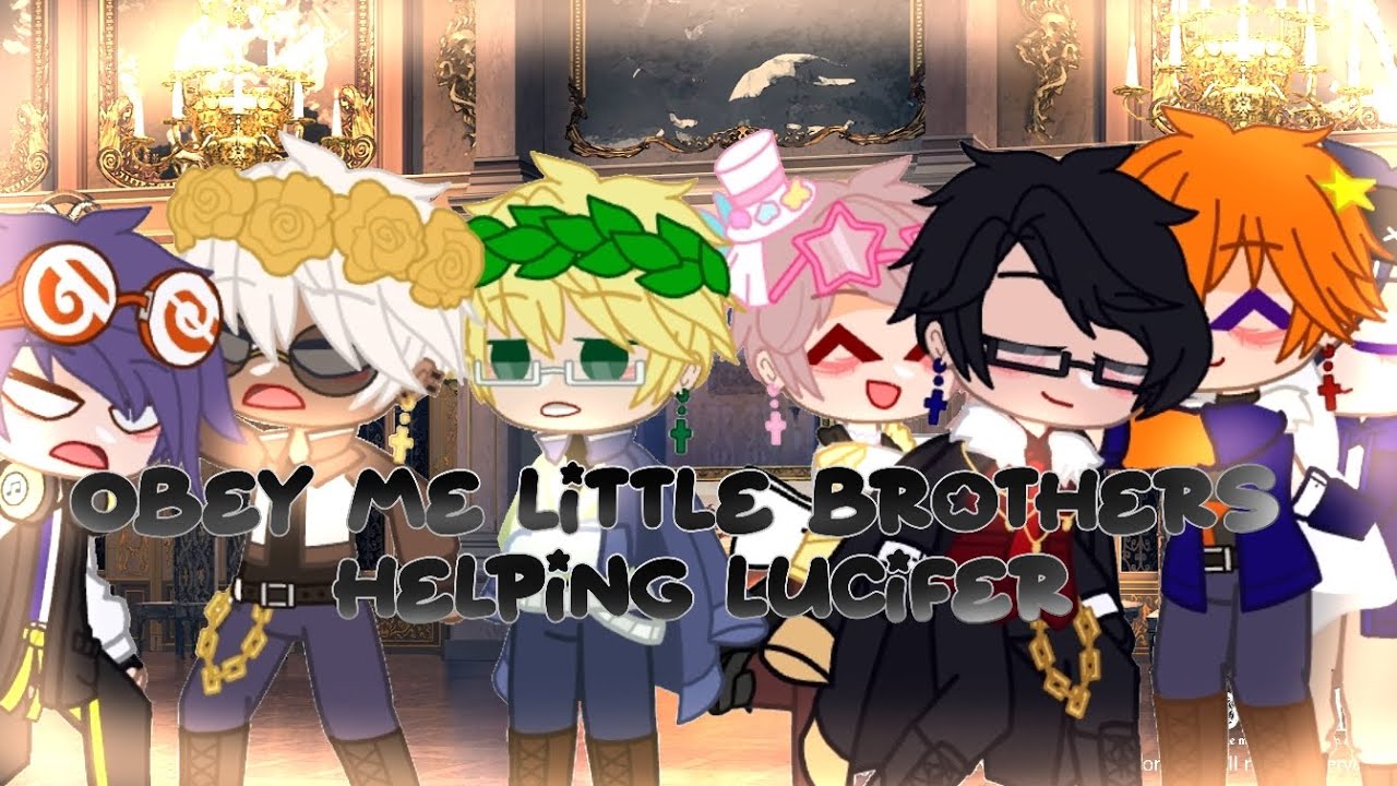 •Obey me little brothers helping Lucifer•Obey me skit•Wholesome?•Kinda cringe•Characters may be OOC•