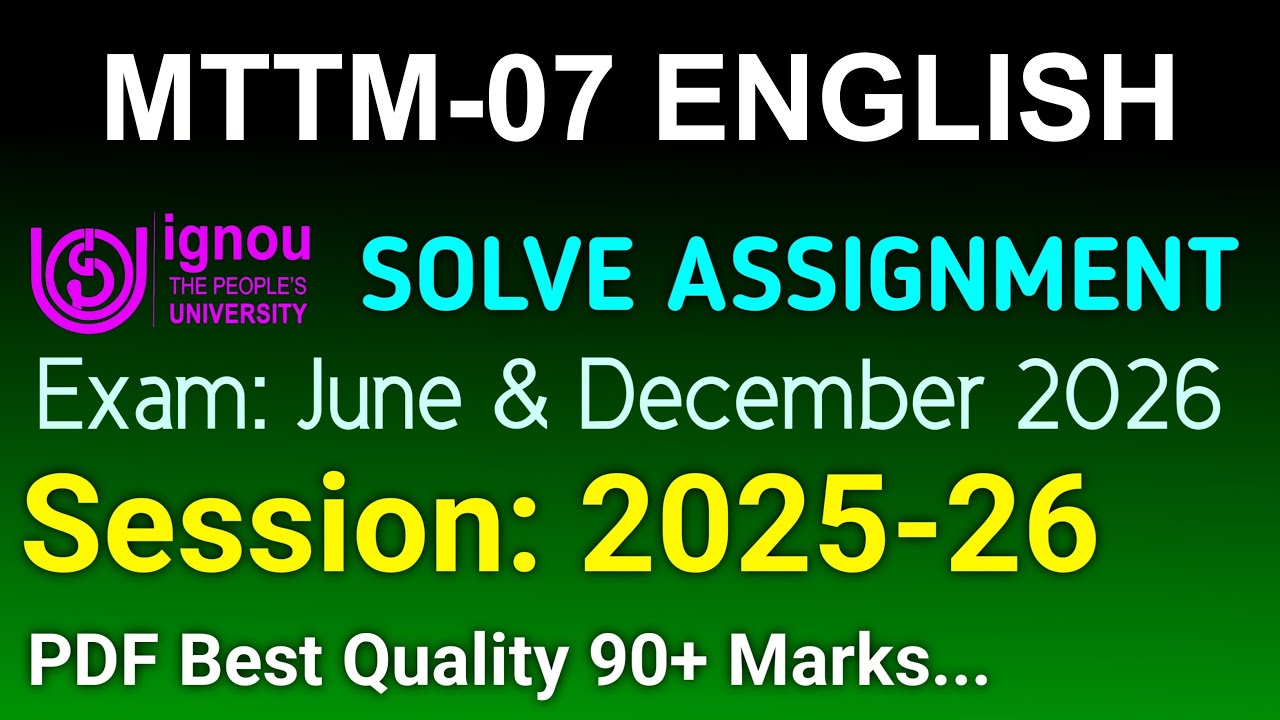 MTTM 7 Solved Assignment 2025-26 English, MTTM 7 Solved Assignment 25-26, MTTM-07 Assignment