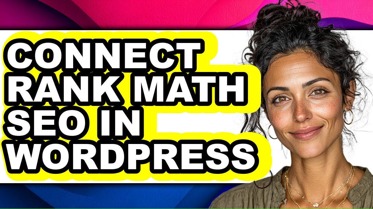 How to Connect Rank Math Seo in Wordpress - Step by Step