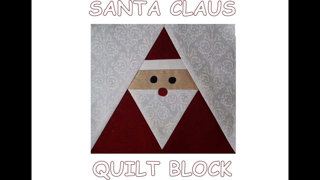 Christmas - Santa Claus Quilt Block