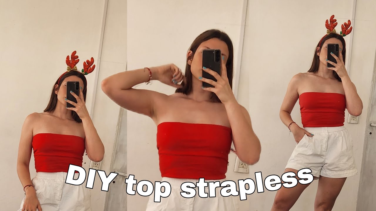 DIY TOP STRAPLESS - cómo hacer un top muy fácil