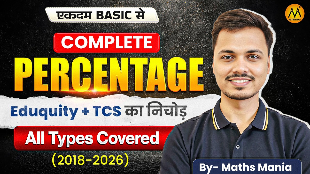 Master Percentage in One Video 🎯 | Complete Chapter Basic to Advance | SSC, Railway, All Govt. Exams