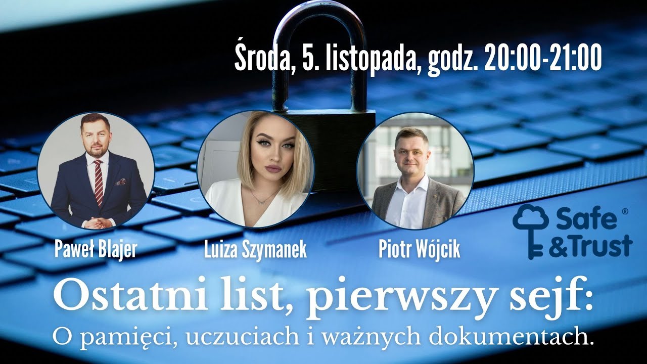 Sejf Życia - Ostatni list  pierwszy sejf, o pamięci  uczuciach i ważnych dokumentach
