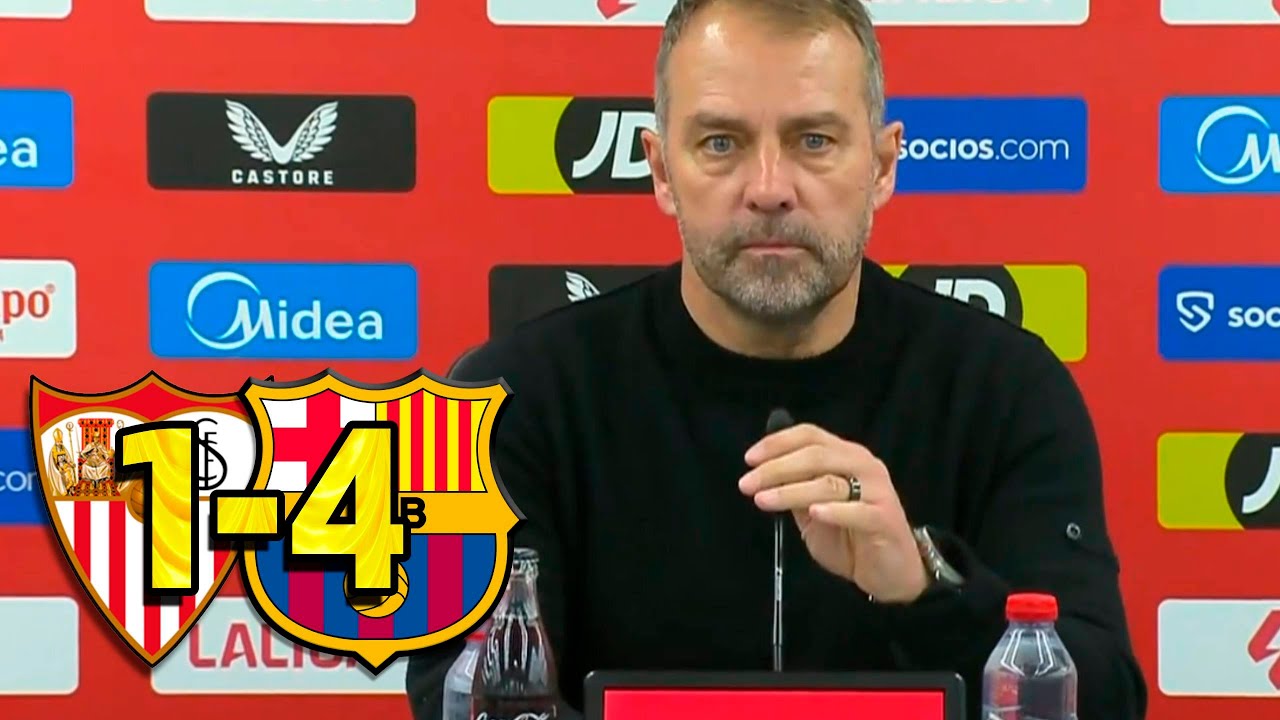 Rueda prensa HANSI FLICK: SEVILLA FC 1-4 FC BARCELONA