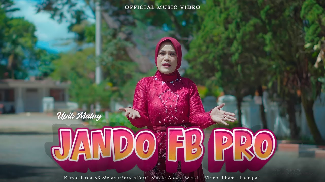 JANDO FB PRO - UPIK MALAY | Dendang Minang Terbaru (Official Music Video)