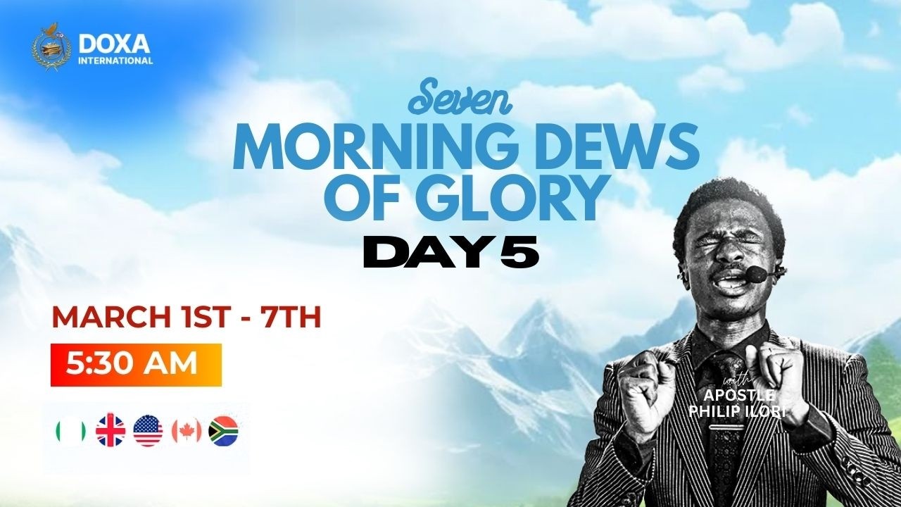SEVEN MORNING DEWS OF GLORY with APOSTLE PHILIP ILORI | 05-03-2026 | DAY 4