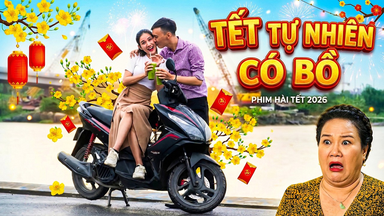 TẾT TỰ NHIÊN CÓ BỒ | Phim Hài Tết Việt Nam 2026 | Phim Hài Tết Mới 2026 | Phim Việt AMC