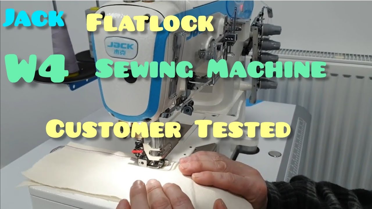 Jack Flatlock W4 Sewing Machine Customer Tested