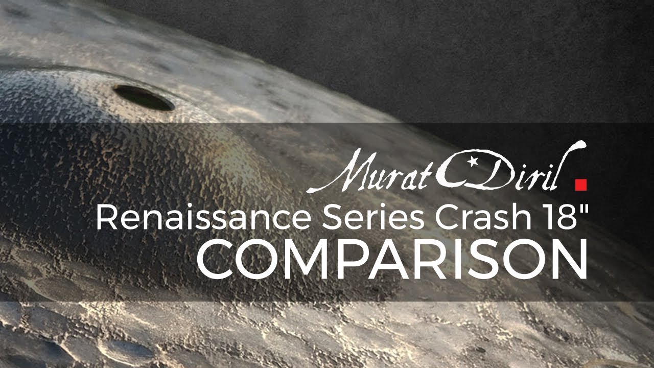 Murat Diril Cymbals Renaissance Series Crash 18